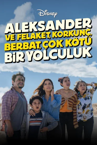 Aleksander ve Felaket, Korkunç, Berbat, Çok Kötü Bir Yolculuk izle