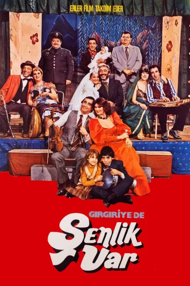 Gırgıriyede Şenlik Var izle