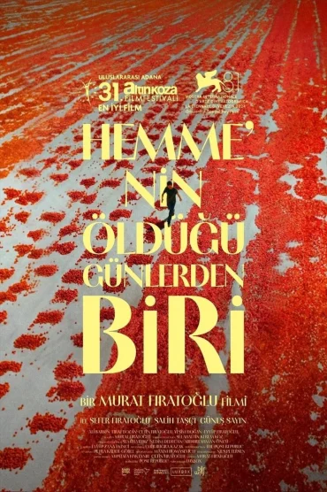 Hemme’nin Öldüğü Günlerden Biri izle