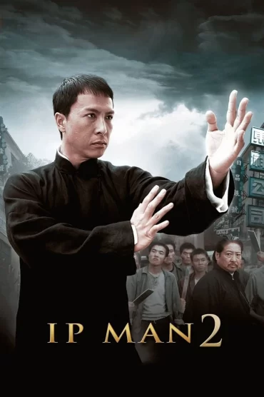 Ip Man 2 izle