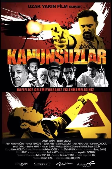 Kanunsuzlar izle