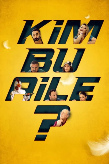 Kim Bu Aile? izle