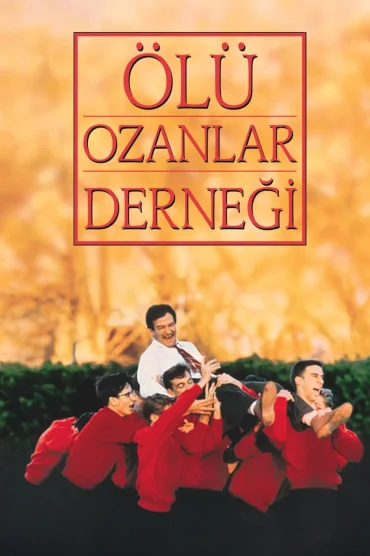 Ölü Ozanlar Derneği izle