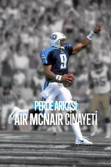 Perde Arkası: Air McNair Cinayeti izle