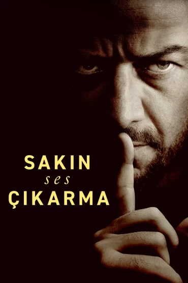 Sakın Ses Çıkarma izle