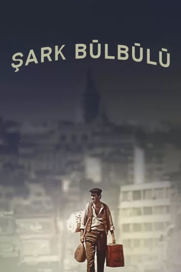 Şark Bülbülü izle