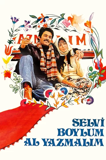 Selvi Boylum Al Yazmalım izle