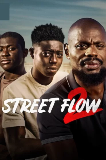 Street Flow 2 izle