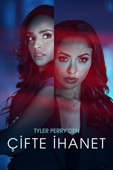Tyler Perryden Çifte İhanet izle