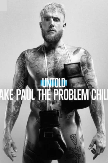Untold: Jake Paul the Problem Child izle